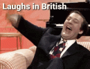 laughs-in-british-britain.gif